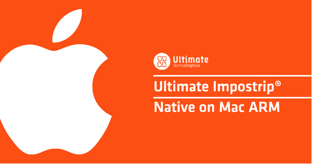 Ultimate Impostrip® Native on Mac ARM